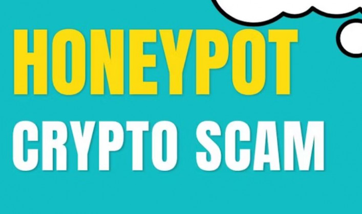 Understanding Crypto Honeypot Scams: Safeguarding Your Digital Assets