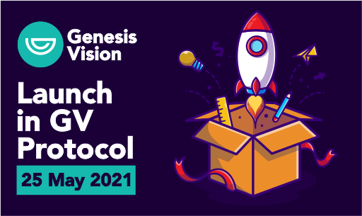 Genesis Vision- Launch in GV Protocol