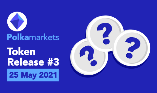 Polkamarkets- Token Release #3