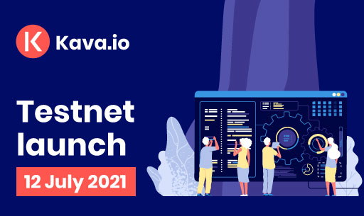 Kava.io Testnet launch