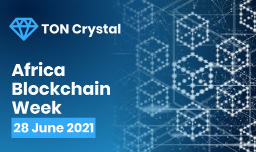 TON Crystal Africa Blockchain Week