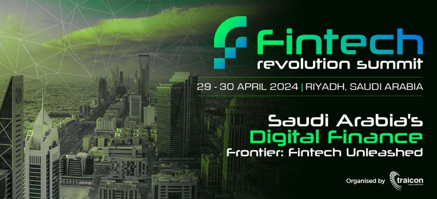 Saudi Fintech Revolution Summit 2024