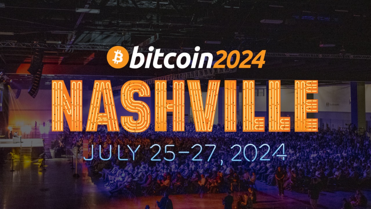 Bitcoin 2024 Nashville