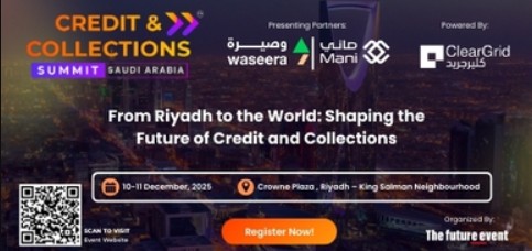 Credit and Collection Summit Saudi Arabia 2025