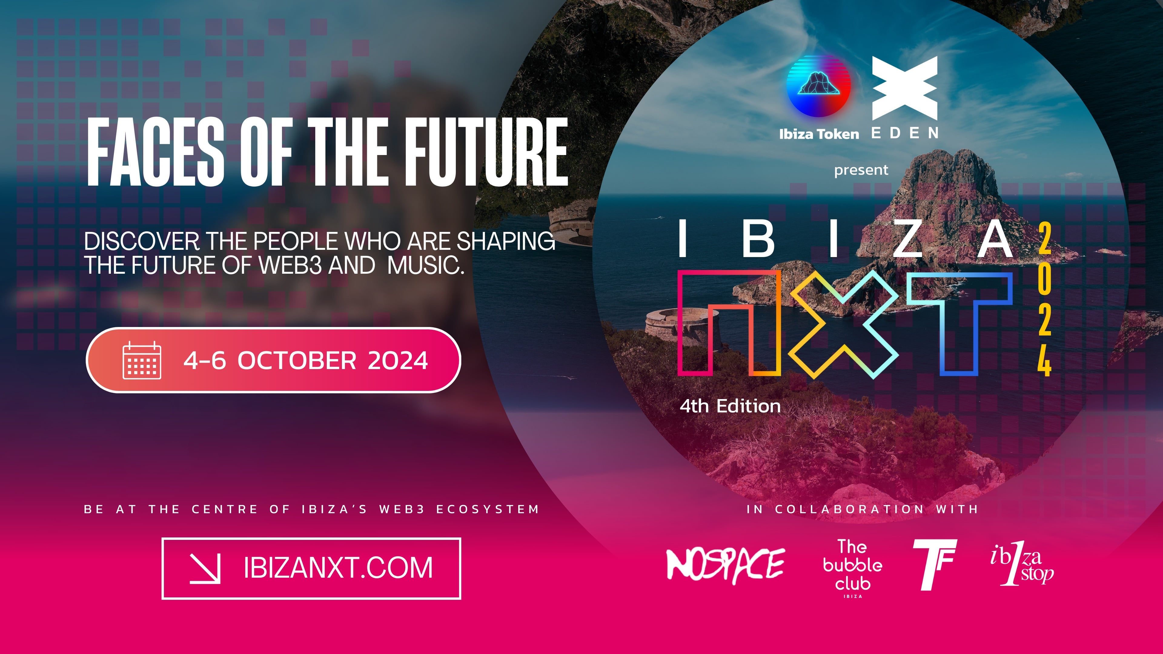 Ibiza NXT 2024 Faces of the Future