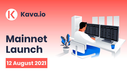 Kava.io Mainnet Launch