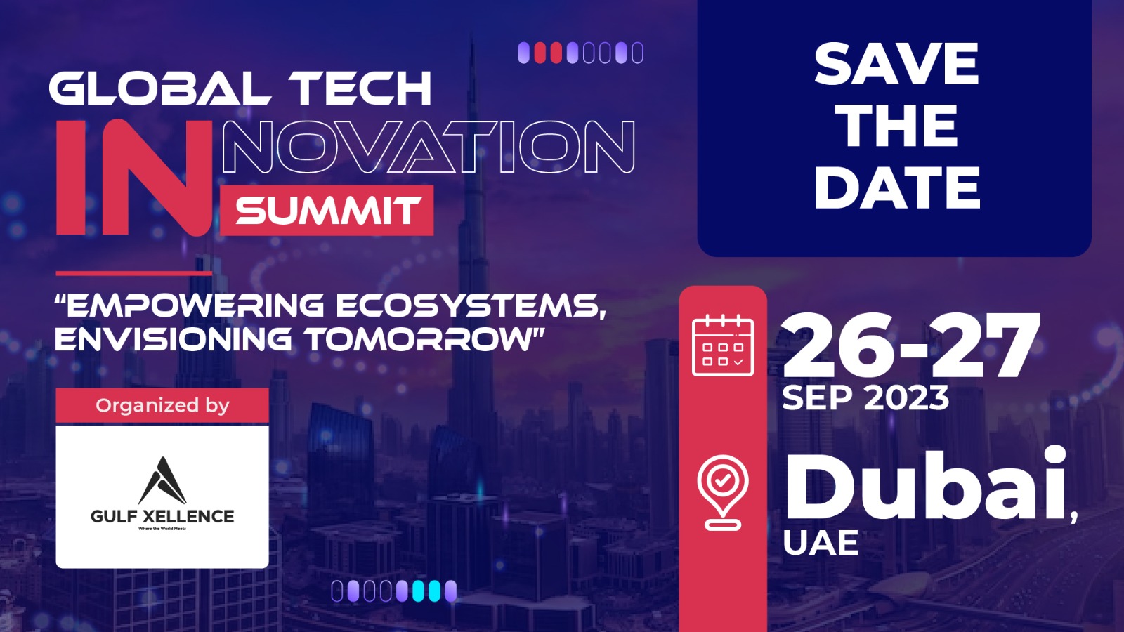 Global Tech Innovation Summit 26 27 September 2023 Empowering Ecosystem Envisioning Tomorrow
