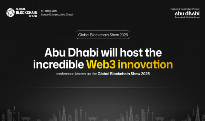Global Blockchain Show 2025 to Spotlight Web3 Innovation in Abu Dhabi